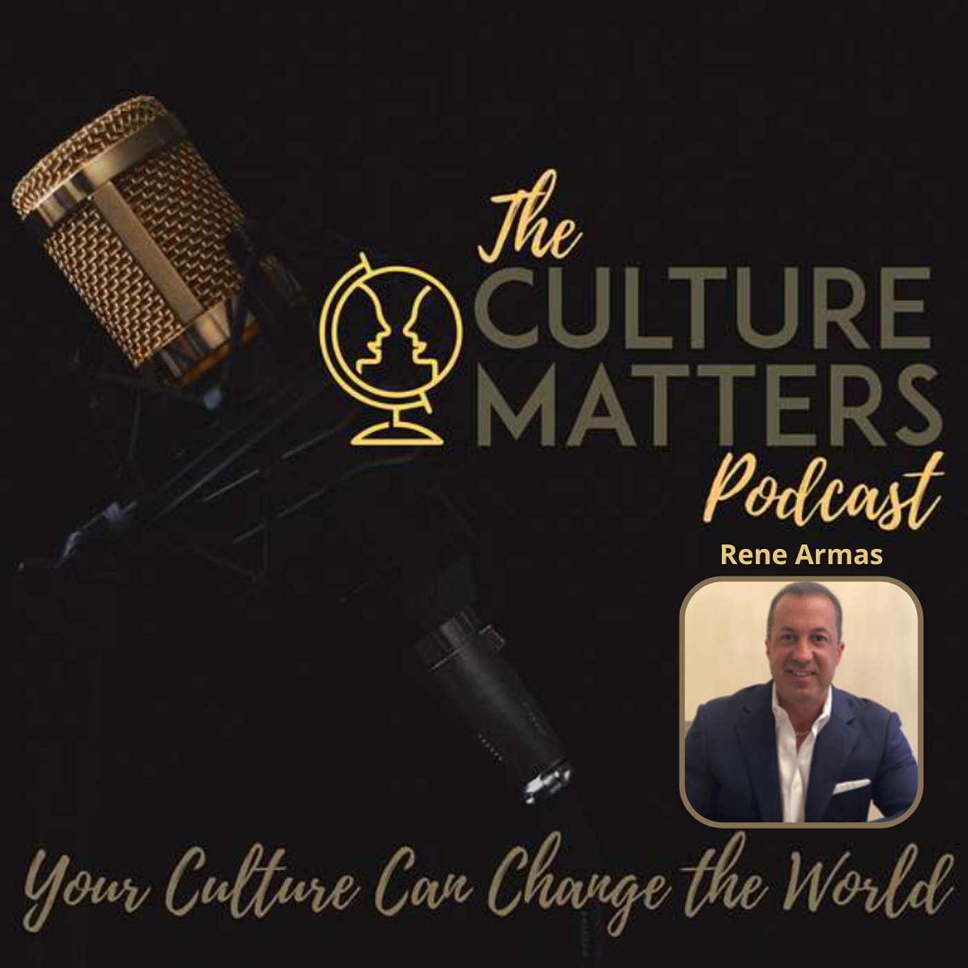 Season 46, Episode 546: Guest: Rene Armas: Cream Rises to the Top