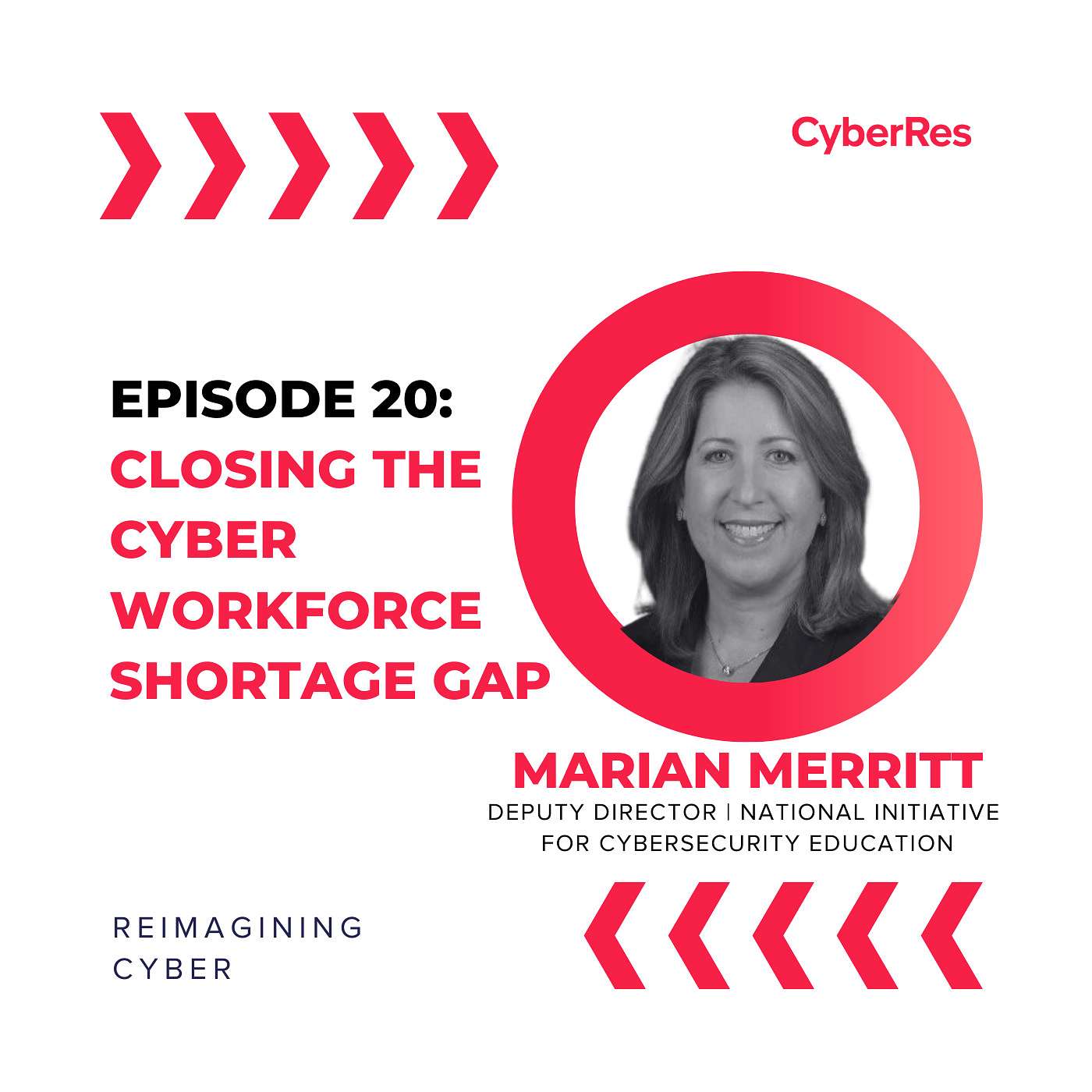 Closing the Cyber Workforce Shortage Gap - Ep 20