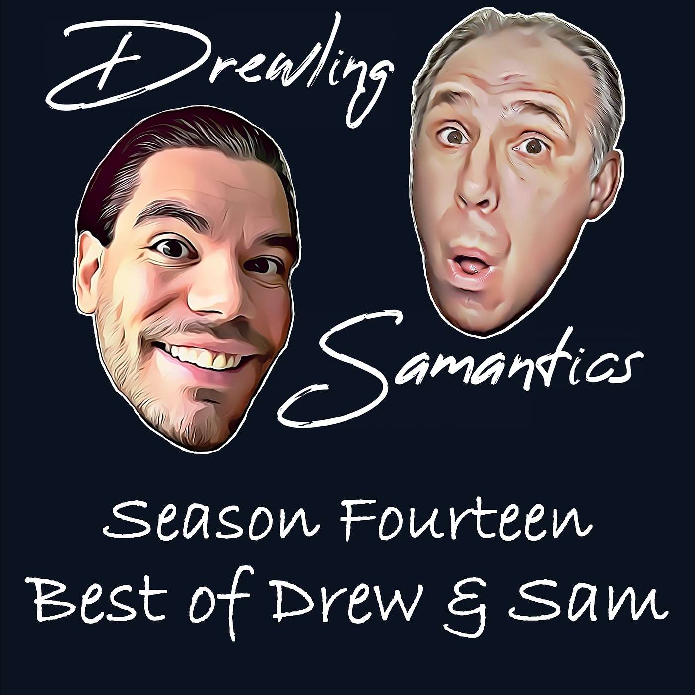 Drewling Samantics