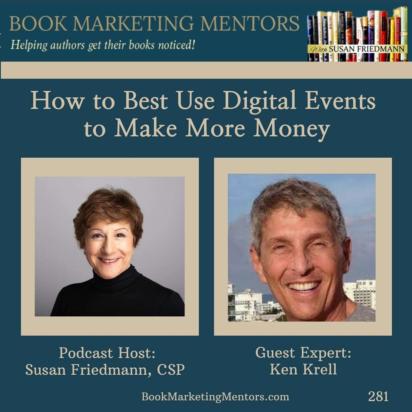 How to Best Use Digital Events to Make More Money - BM281