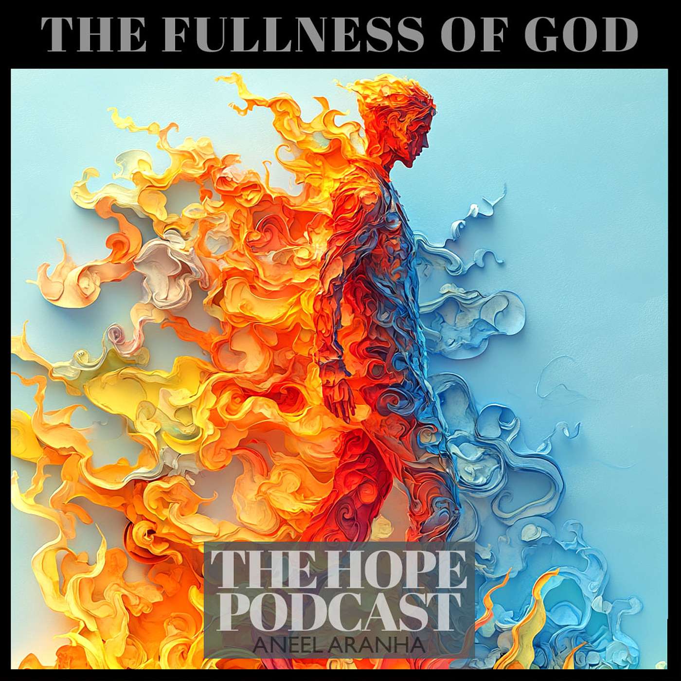 The Fullness of God