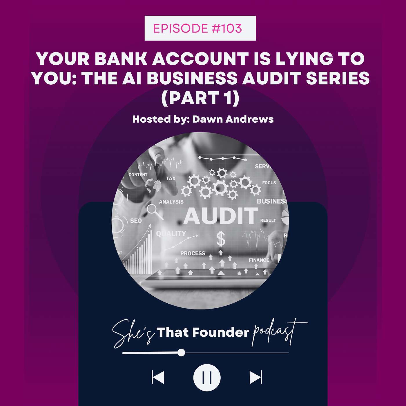 103 | Your Bank Account Is Lying to You: The AI Business Audit Series (Part 1)