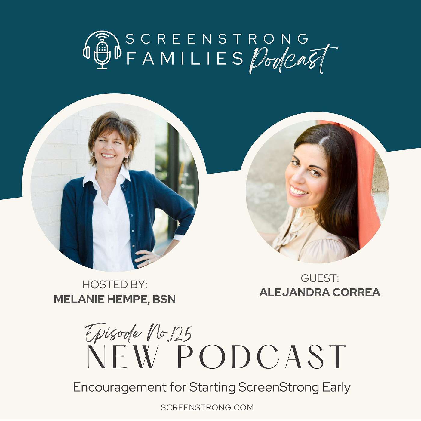 Encouragement for Starting ScreenStrong Early with Alejandra Correa (#125)
