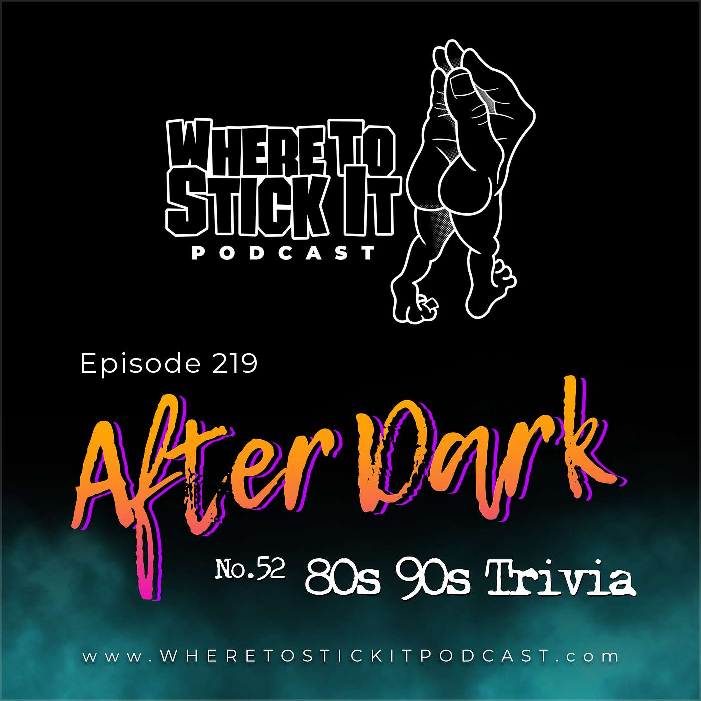 Episode 219 - After Dark 52: 80's 90's Trivia