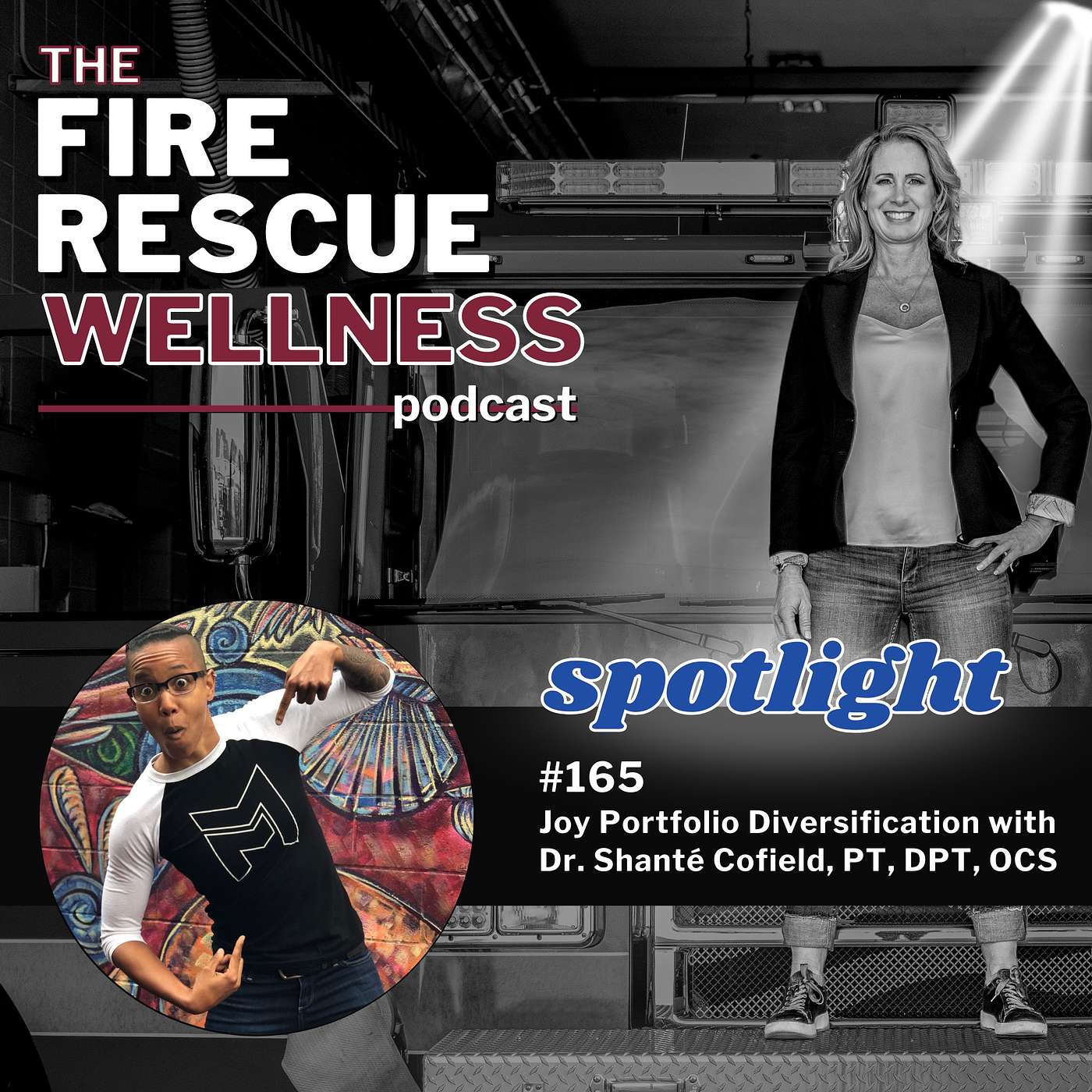 Episode 165 Spotlight: Joy Portfolio Diversification with Dr. Shanté Cofield, PT, DPT, OCS episode artwork