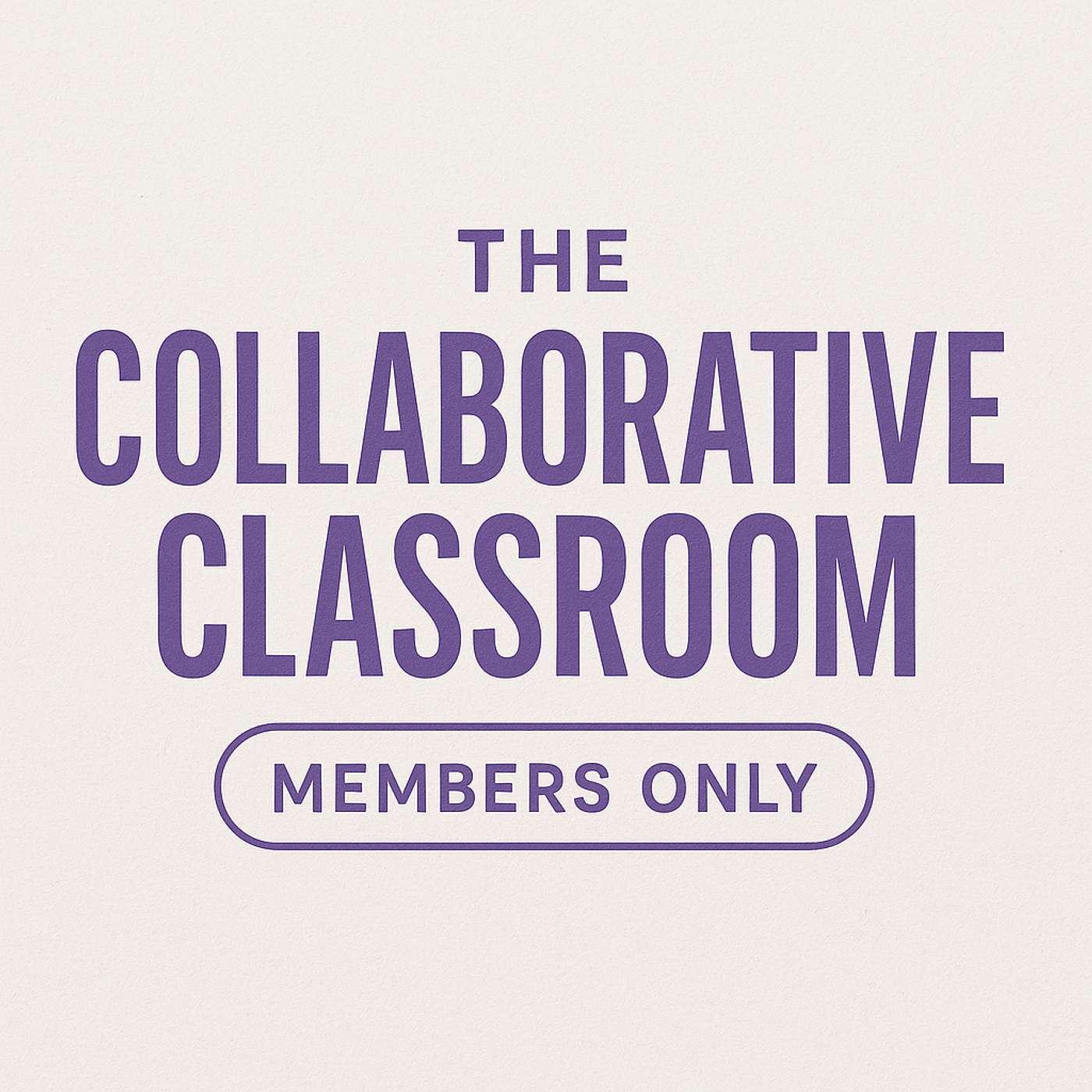 The Collaborative Classroom