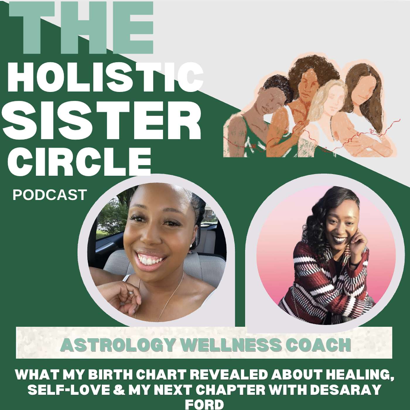 What My Birth Chart Revealed About Healing, Self-Love & My Next Chapter with Desaray Ford episode artwork
