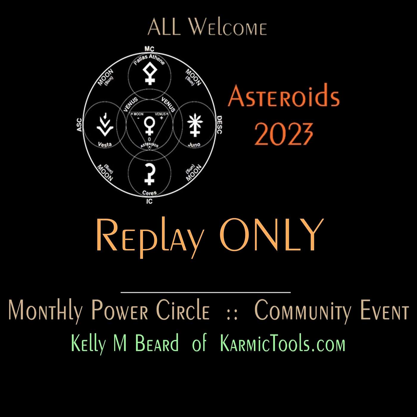 Special  ::  ASTEROIDS/Sacred Feminine 2023-24  ::  REPLAY