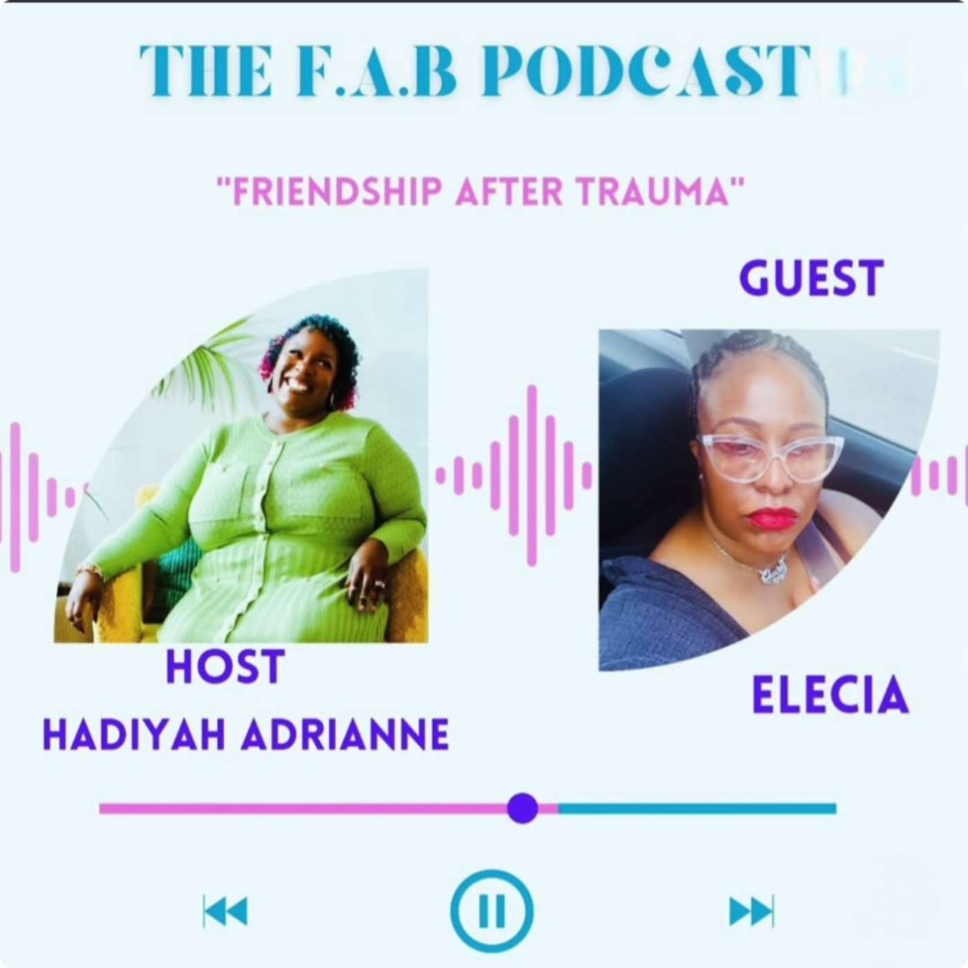 Friendship and Trauma with Elecia episode artwork
