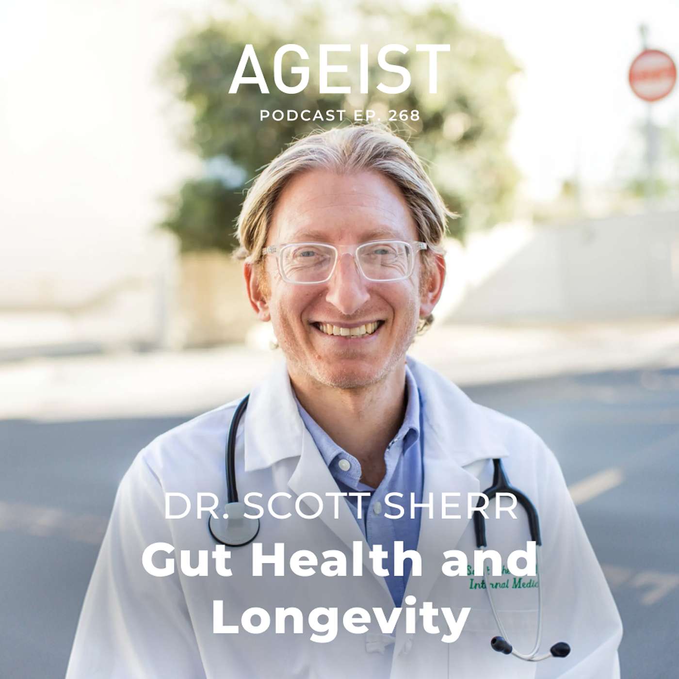 Dr. Scott Sherr on Gut Health and Longevity