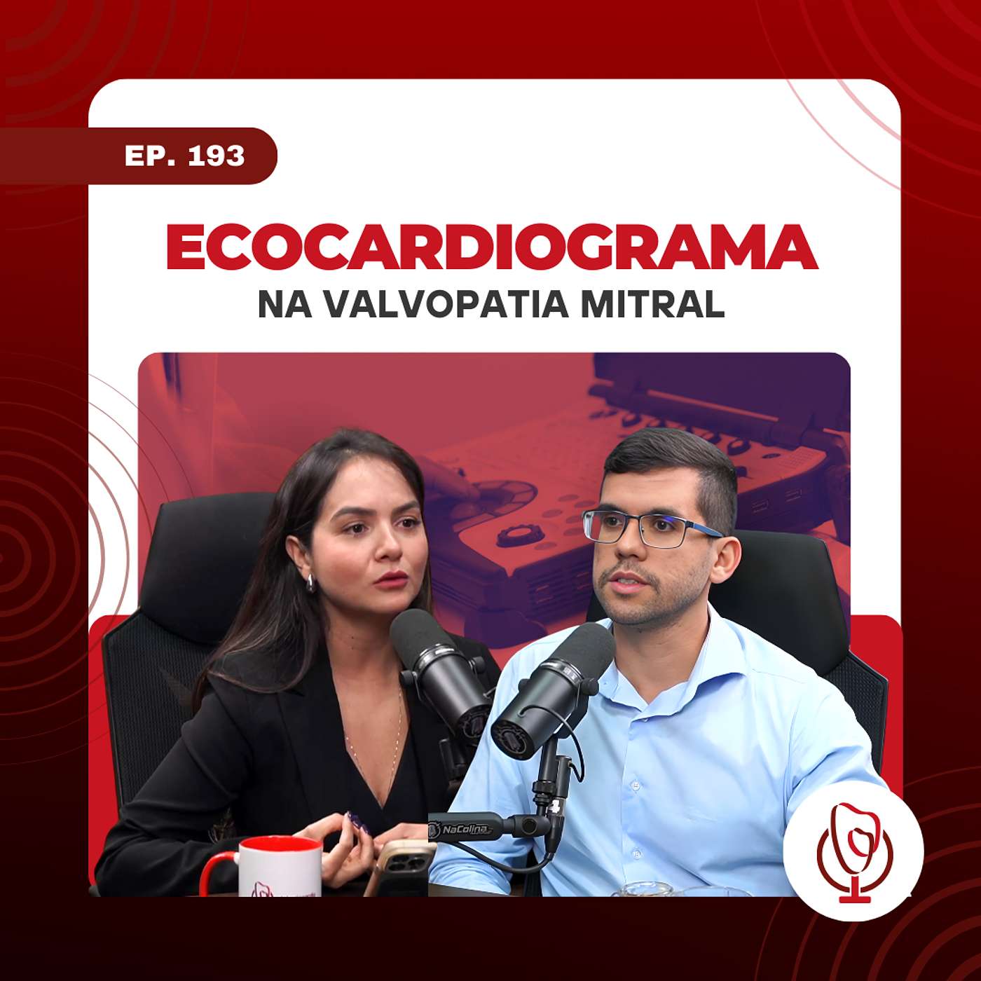 193 - Ecocardiograma na valvopatia mitral: O que o clínico precisa saber | Clube da Cardio Podcast 193 - Ecocardiograma na valvopatia mitral: O que o clínico precisa saber | Clube da Cardio Podcast
