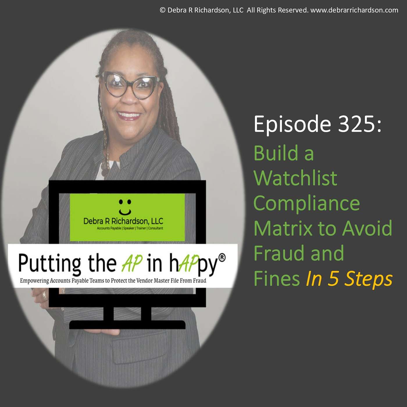 Episode 325: Build a Watchlist Compliance Matrix to Avoid Fraud and Fines – In 5 Steps