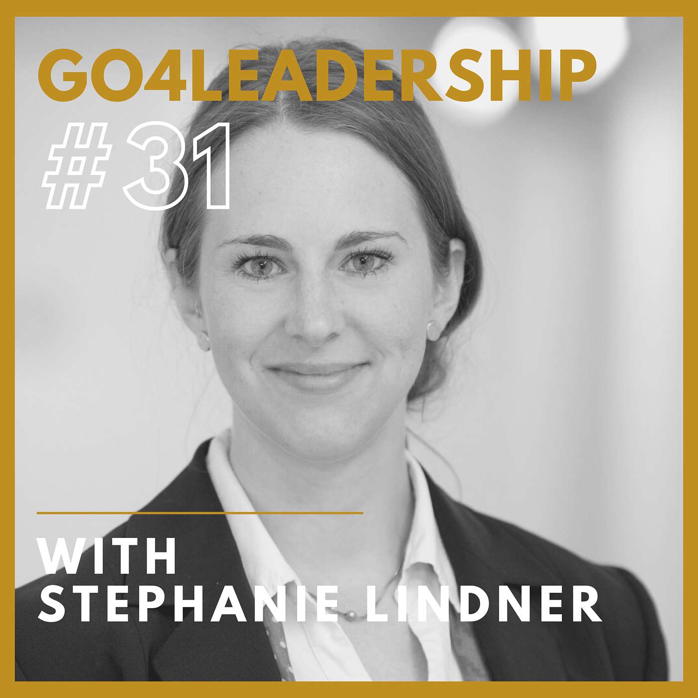 EP31 - What the next generation expects from organisational development, future leaders and new work. Interview with Stephanie Lindner
