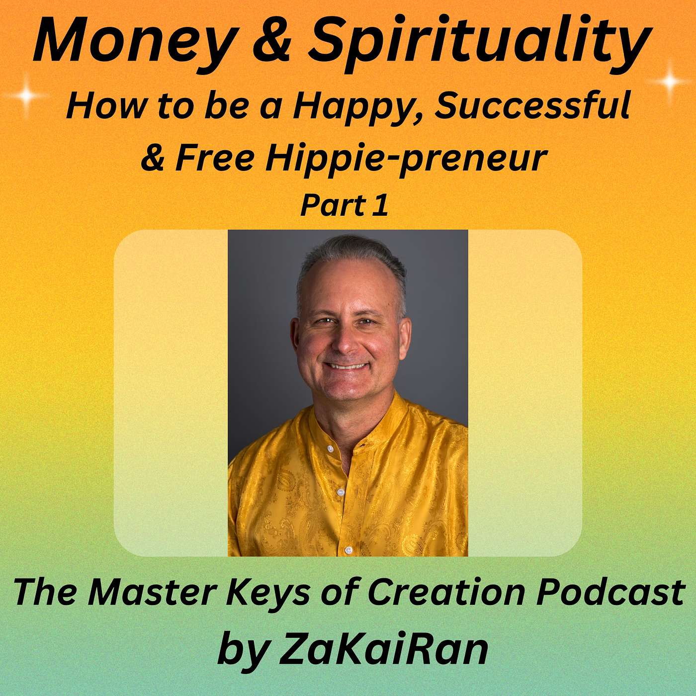 Money & Spirituality - Part 1 episode artwork