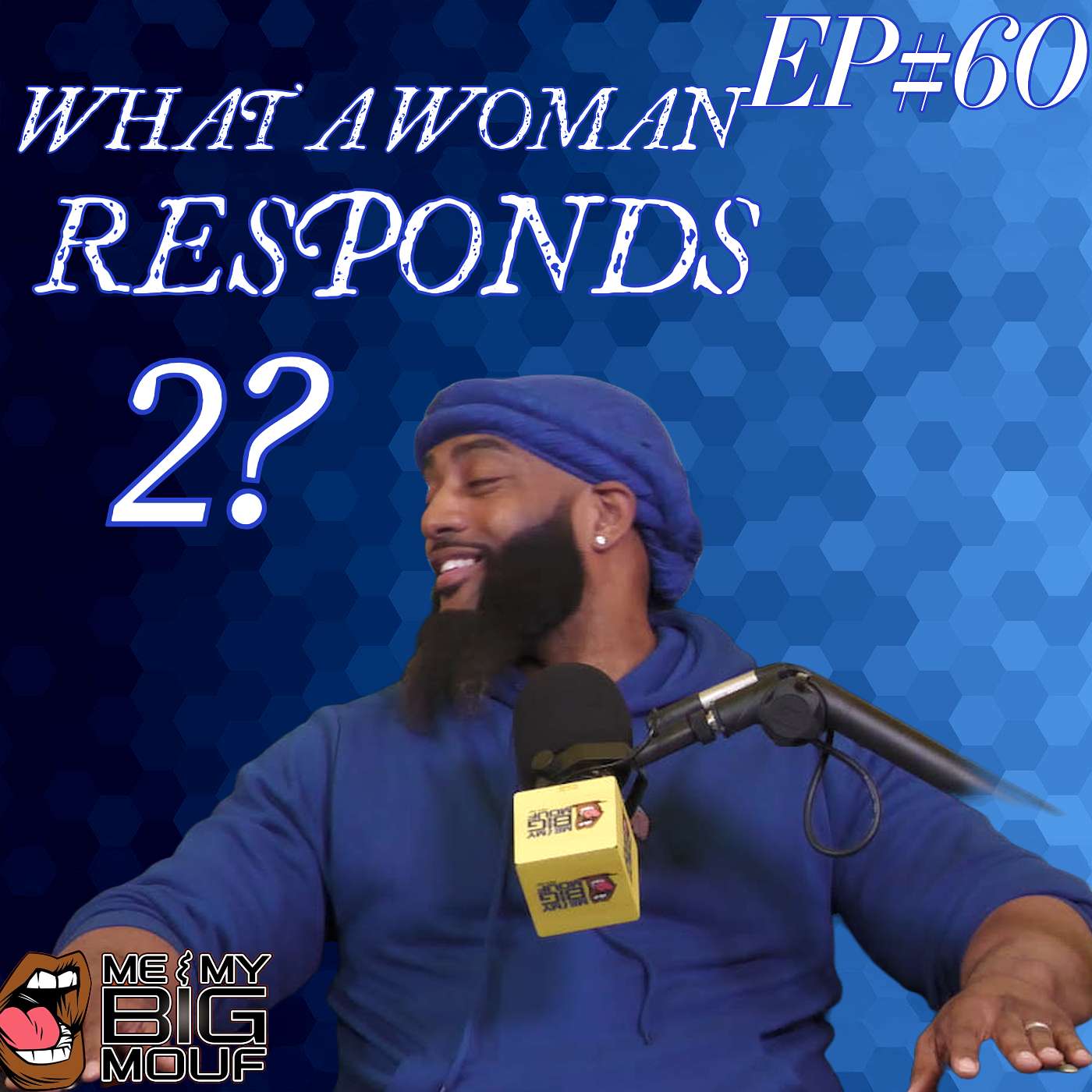 WHAT A WOMAN RESPONDS 2 episode artwork