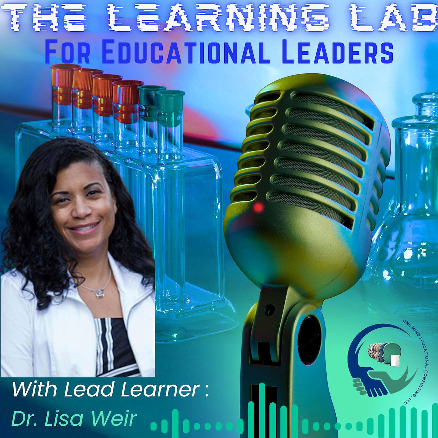 The Learning Lab for Educational Leaders