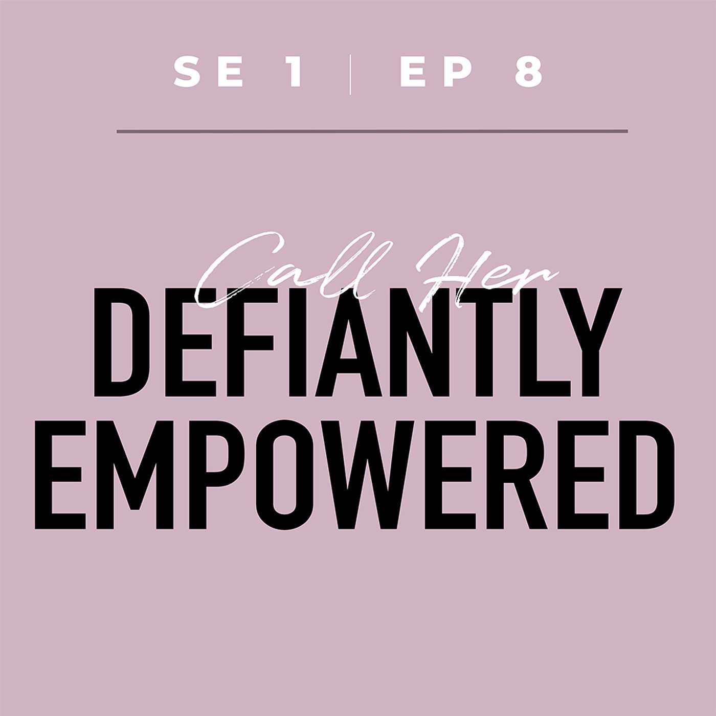 S1E8: Call Her Defiantly Empowered - Examining the 4B Movement’s Rejection of Traditional Gender Roles and Embrace of Personal Empowerment