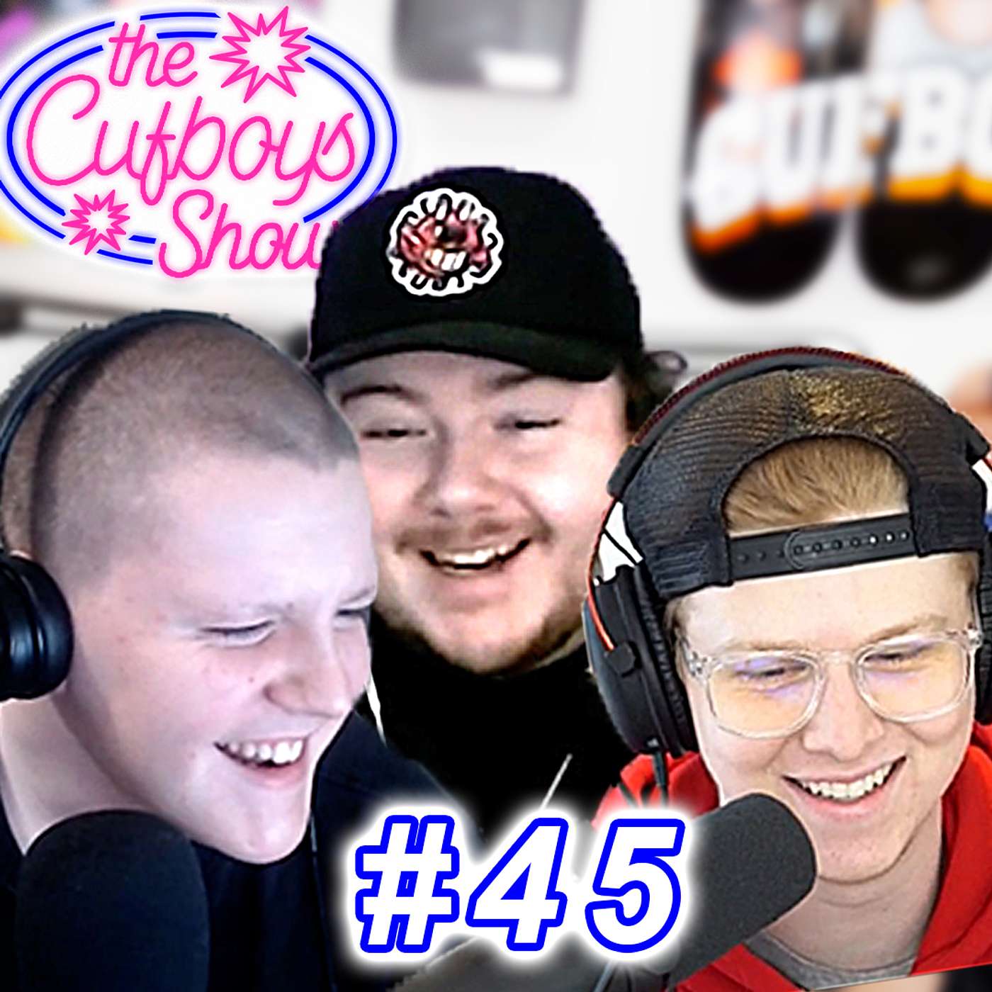 The CUFBOYS Show