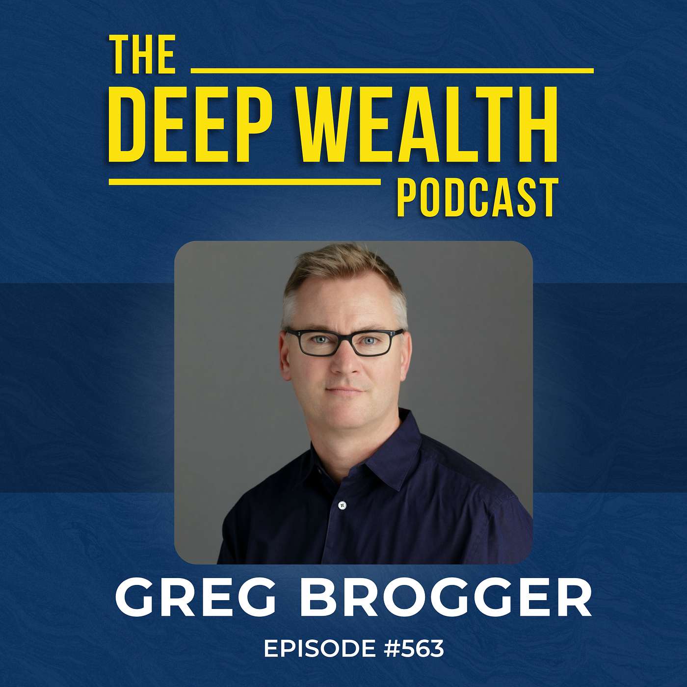 Private Markets Pioneer Greg Brogger Exposes The Pre-IPO Wealth Trap Making You Rich & Cash Poor (#563)