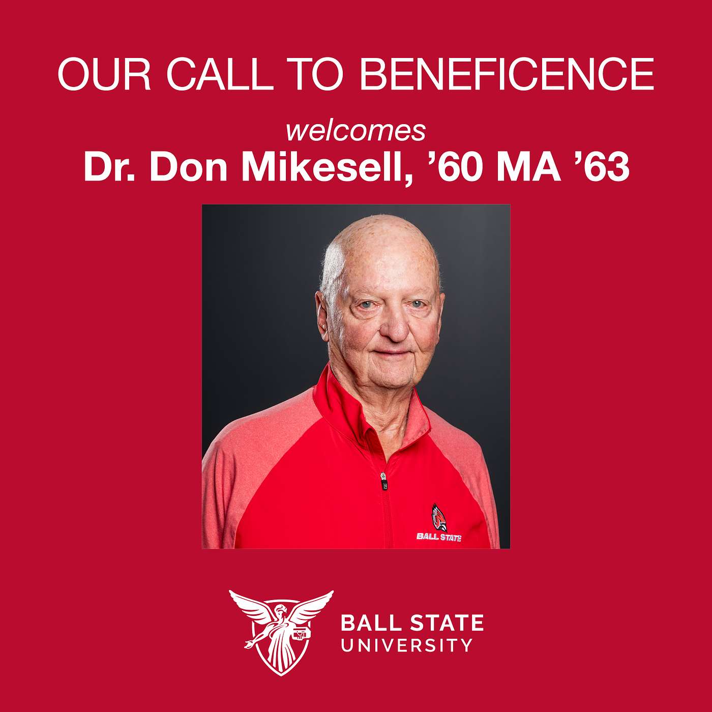 S4E10: A Retired Administrator Reflects Back on His Years of Service to Ball State | (Don Mikesell, Graduate and Dean of Students Emeritus)