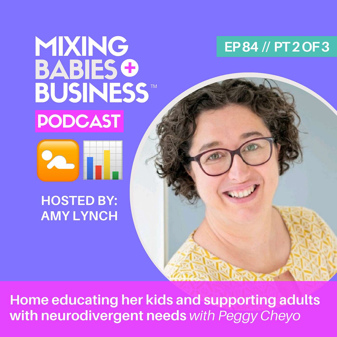 084 | Home educating kids and supporting neurodivergent adults as they navigate work and family life with Peggy Cheyo | PT 2