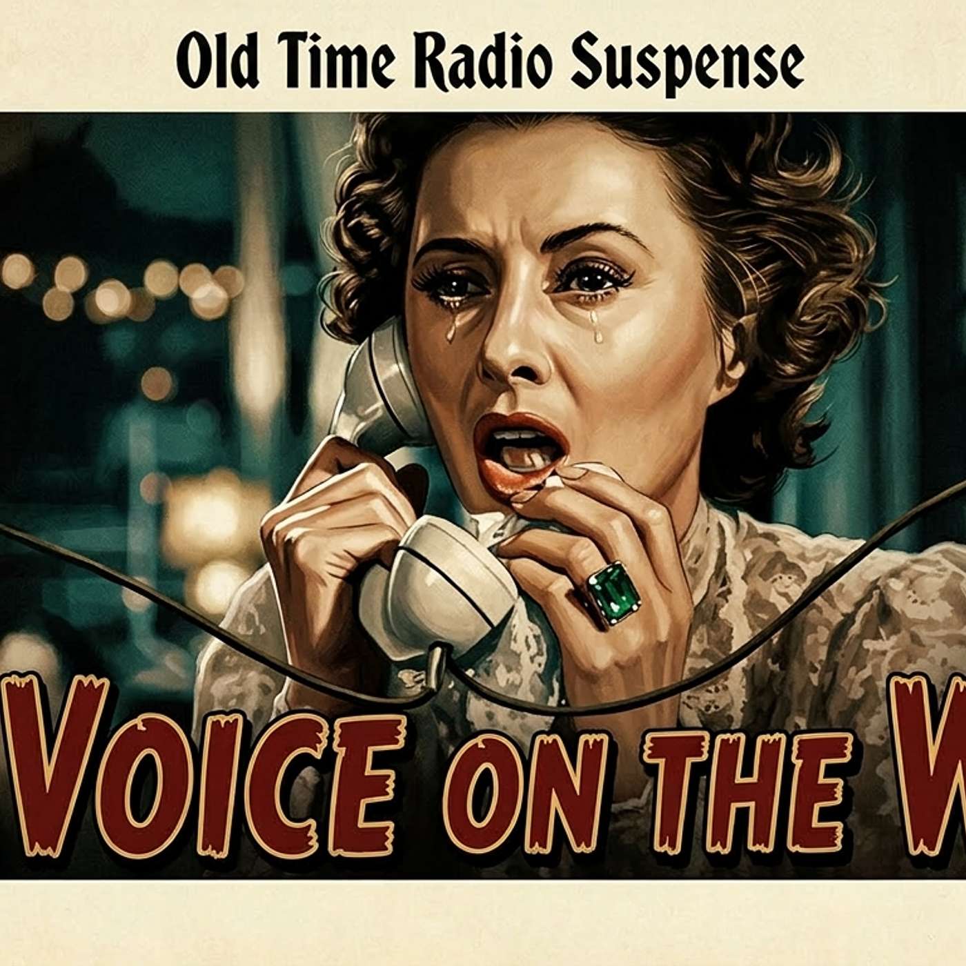 The Voice on the Wire - Old Time Radio Suspense