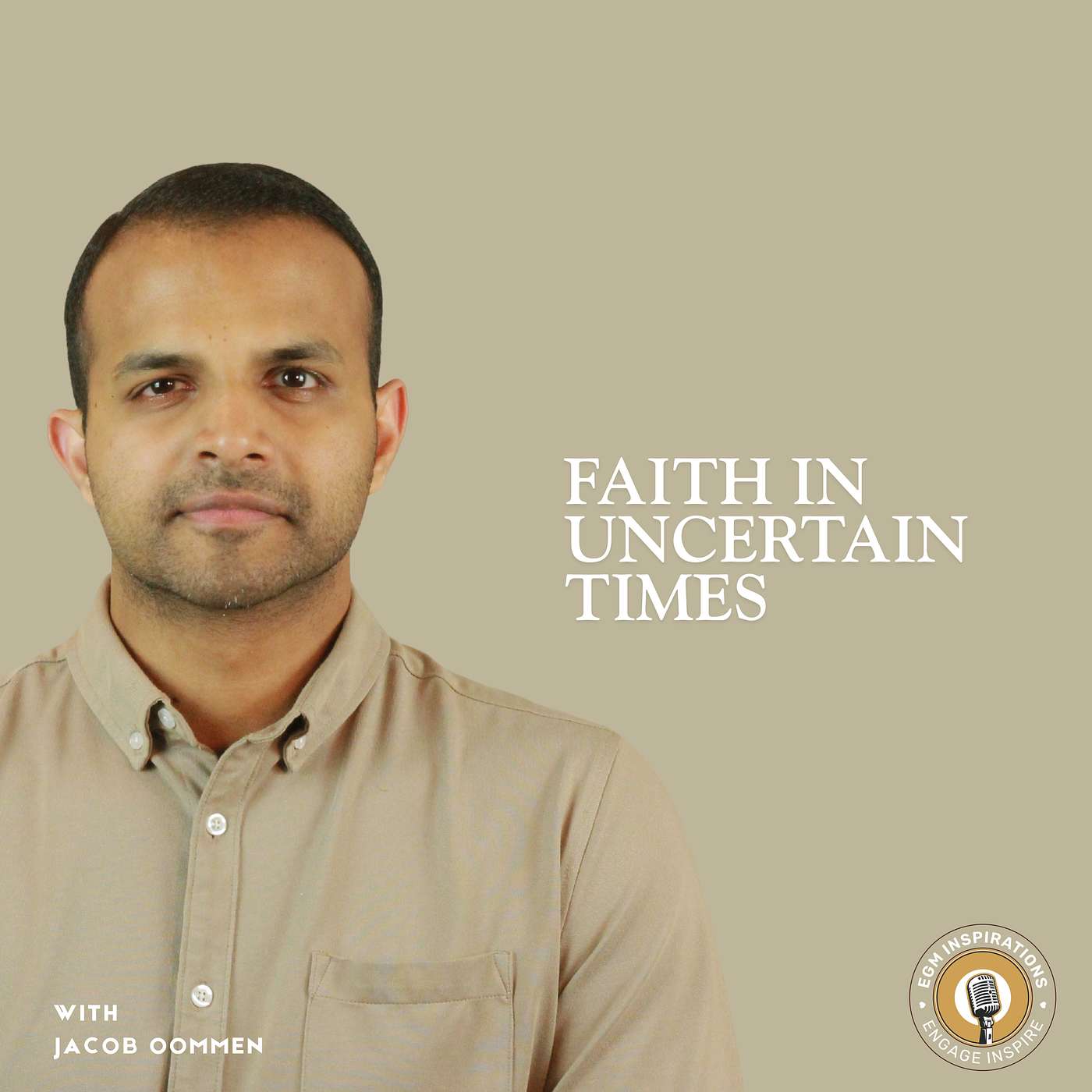 Faith in Uncertain Times