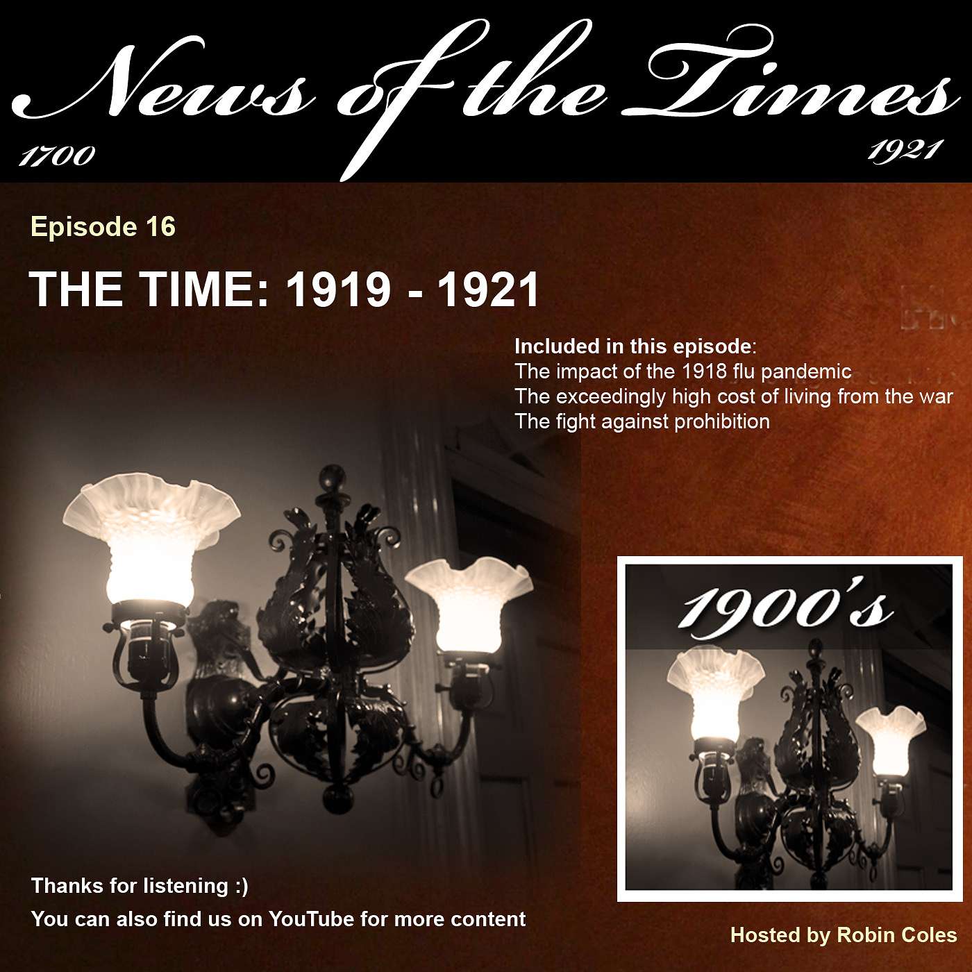 Ep16 The Time:1919 to 1921