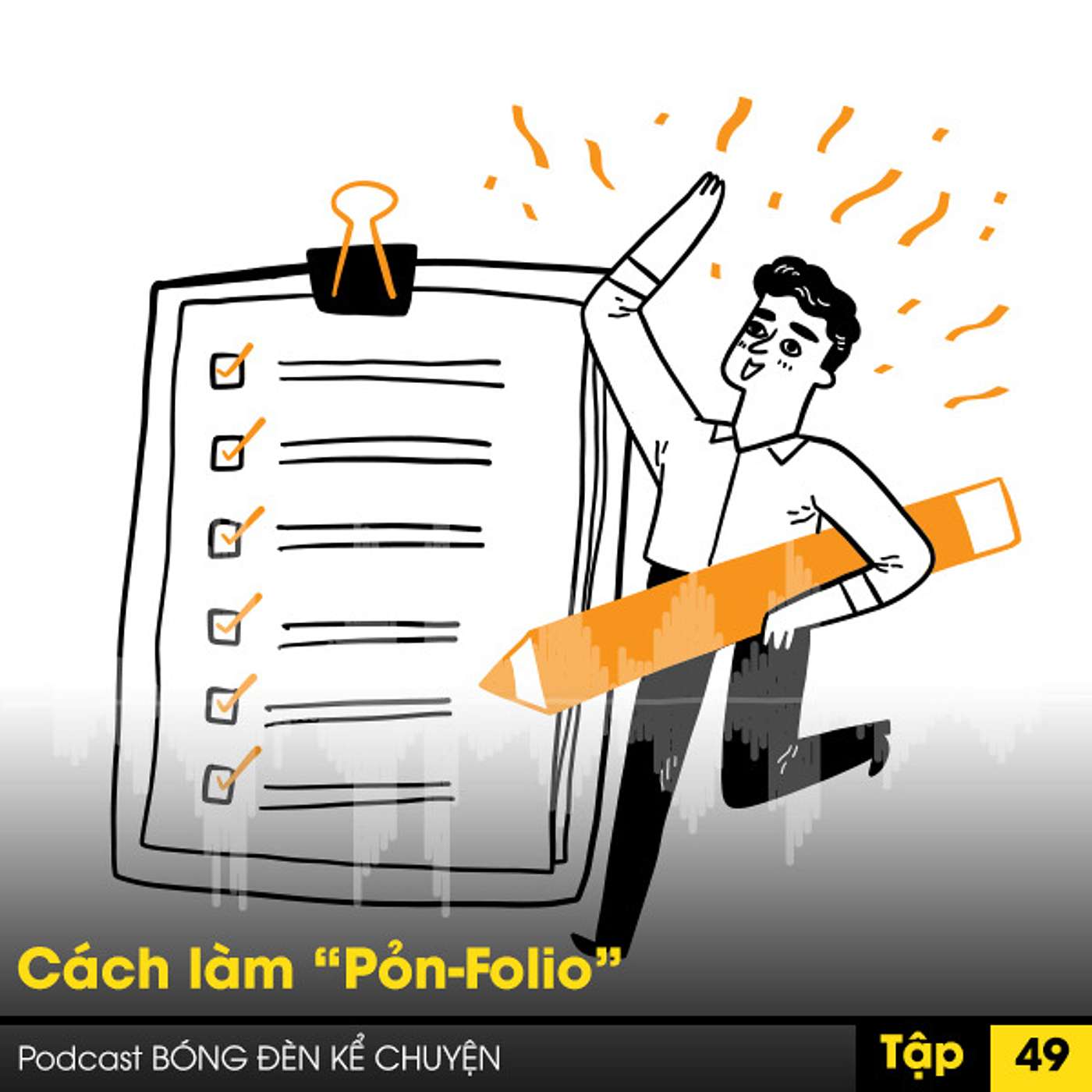 Podcast #49 - CÁCH LÀM PỎN-FOLIO episode artwork