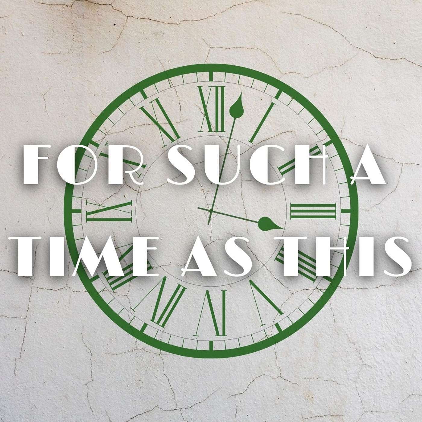 For Such A Time As This: Part 3 episode artwork