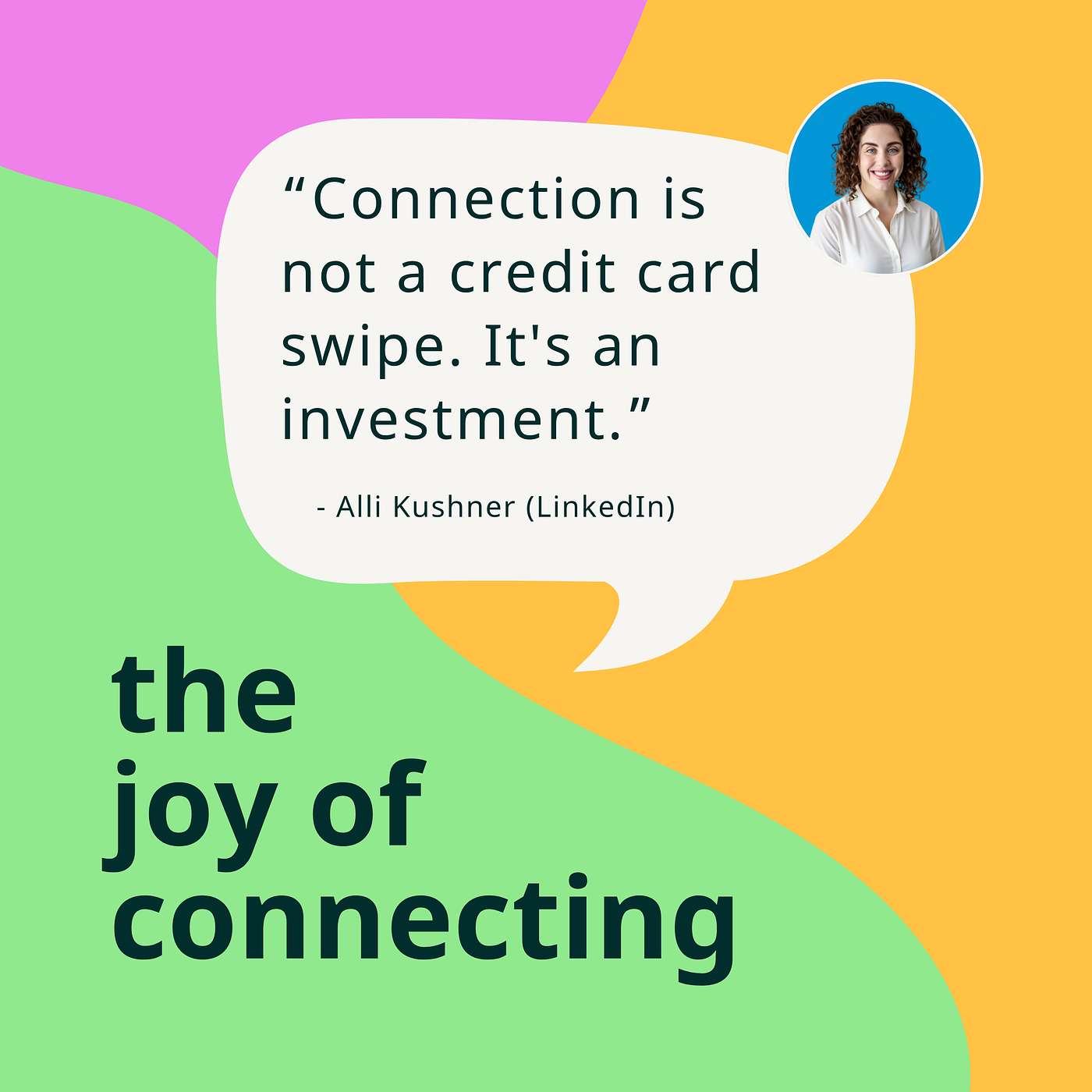 The Joy of Connecting