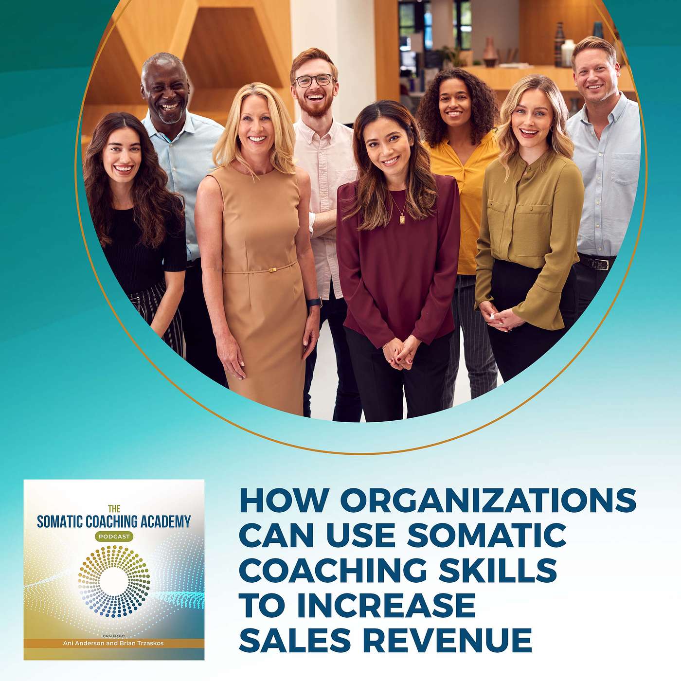 The Somatic Coaching Academy Podcast