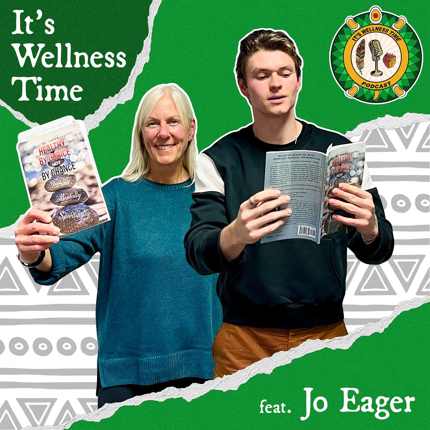 Healthy by Choice, Not by Chance - Featuring Jo Eager