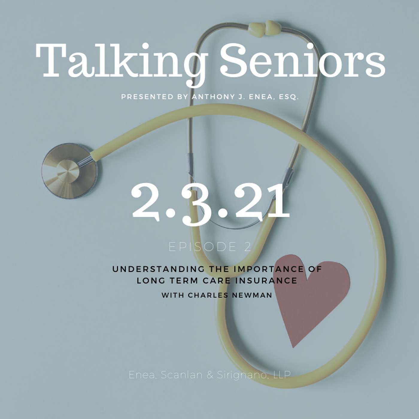 Episode 2: The Importance of Long Term Care Insurance Episode 2: The Importance of Long Term Care Insurance