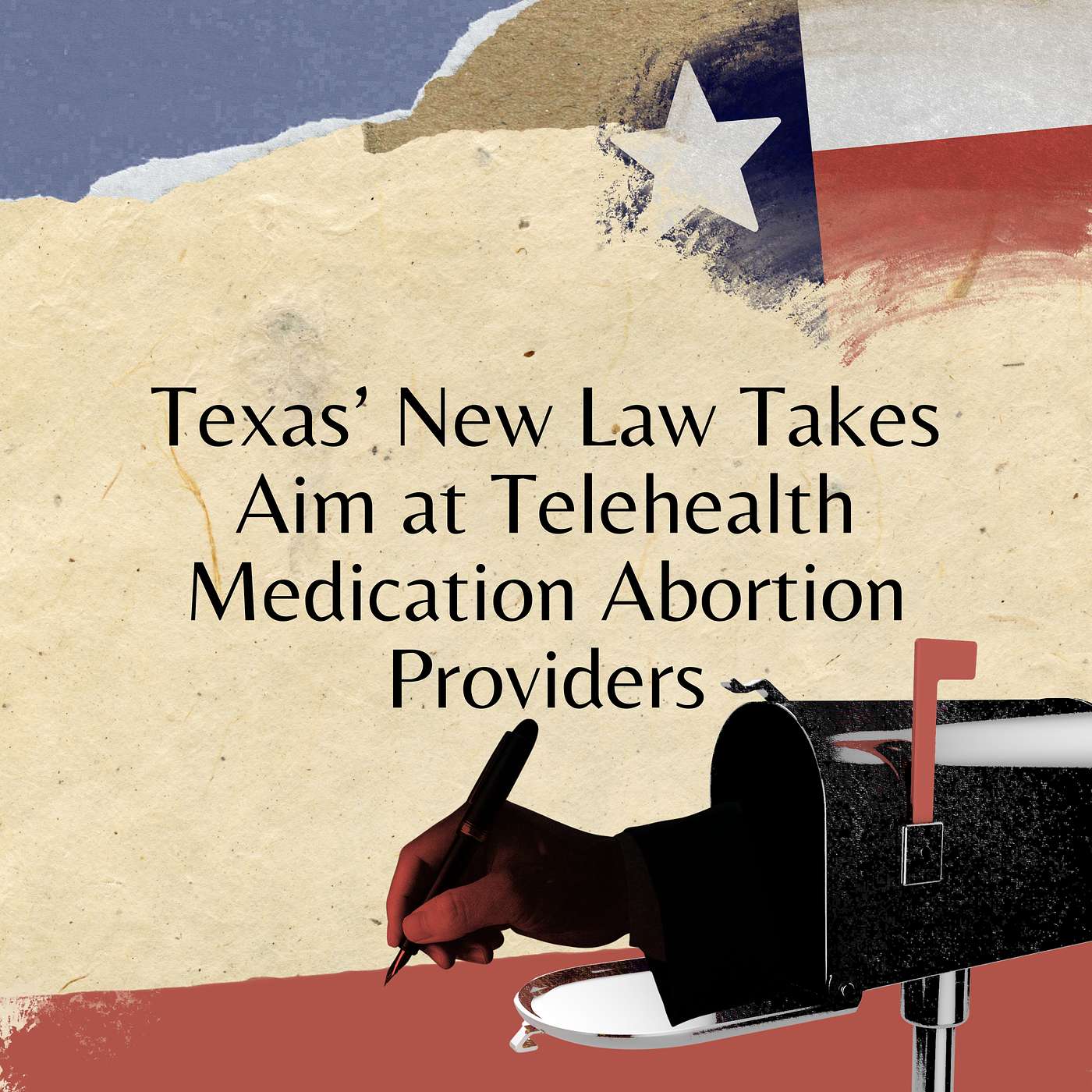 Texas’ New Law Takes Aim at Telehealth Medication Abortion Providers