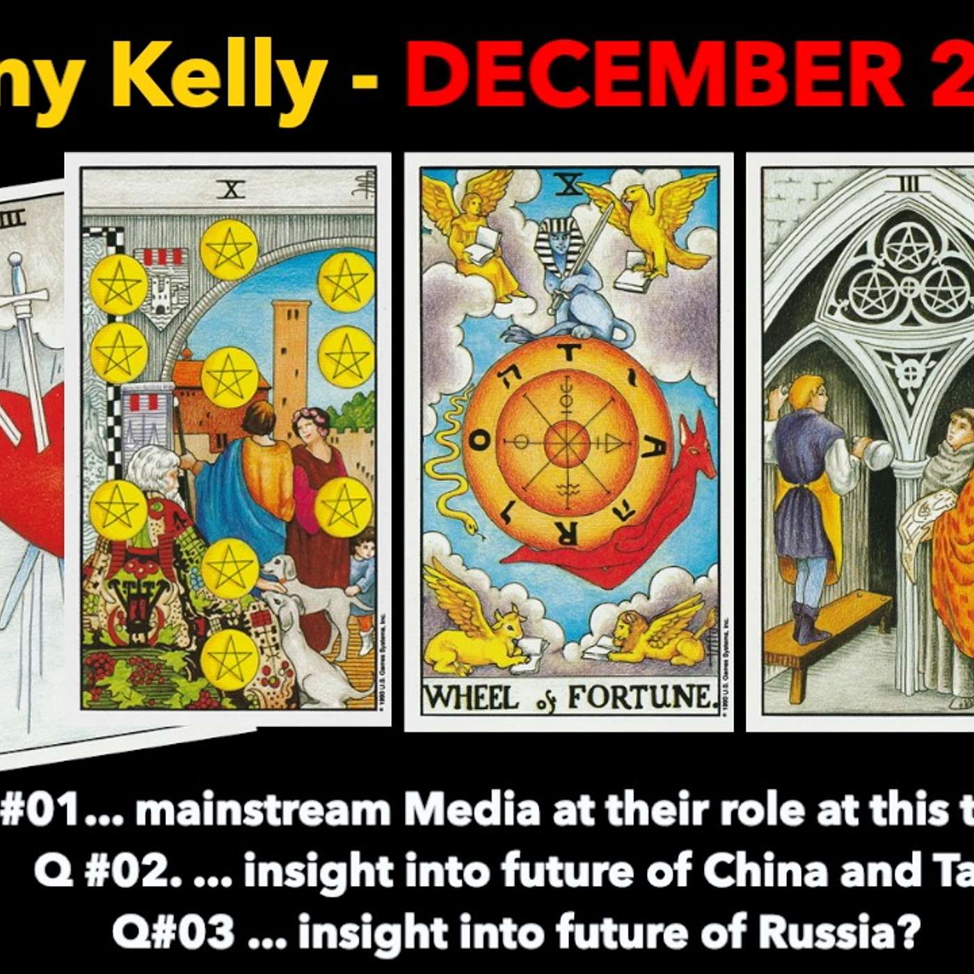 [01 December 2022] Tarot: 1. Mainstream Media?  2. China and Taiwan? 3. Russia?