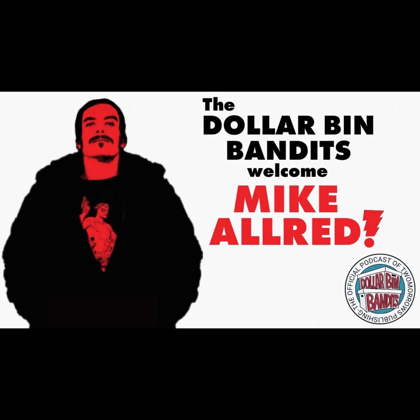 Dollar Bin Bandits