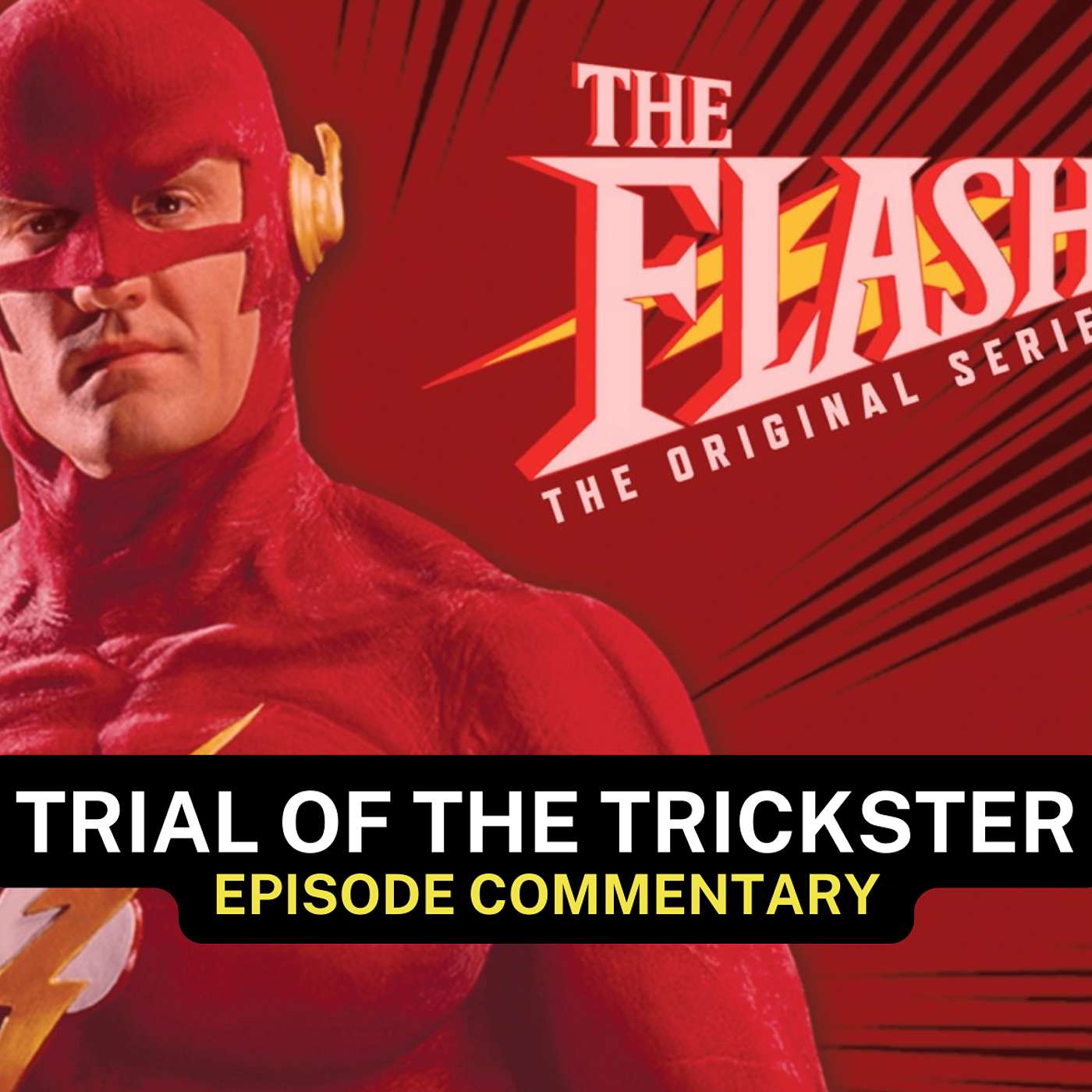 The Flash: The Original Series (1990-91) "Trial of the Trickster" Audio Commentary