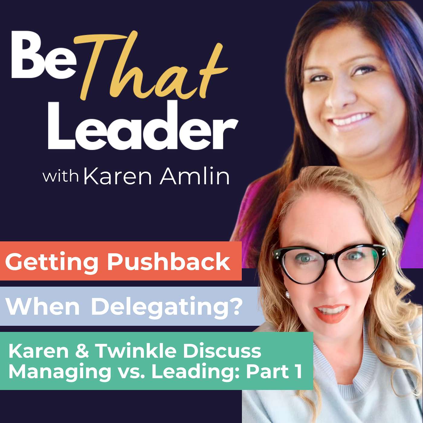 Getting Pushback from Your Staff When You Delegate?