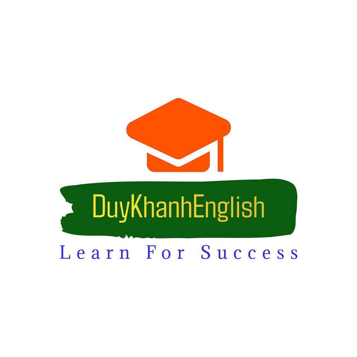 Duy Khanh English's Podcast