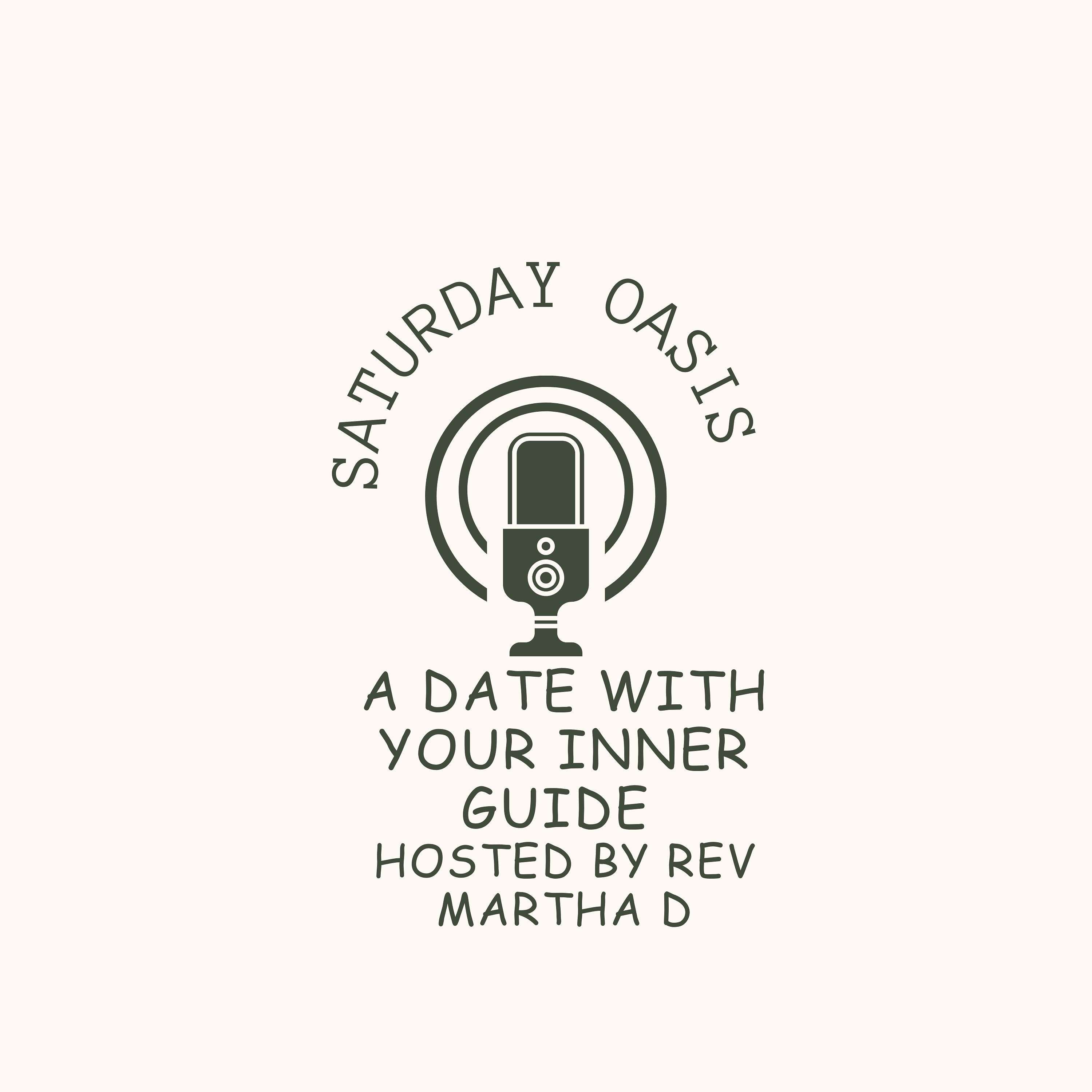 Saturday Oasis: A Date with your Inner Guide