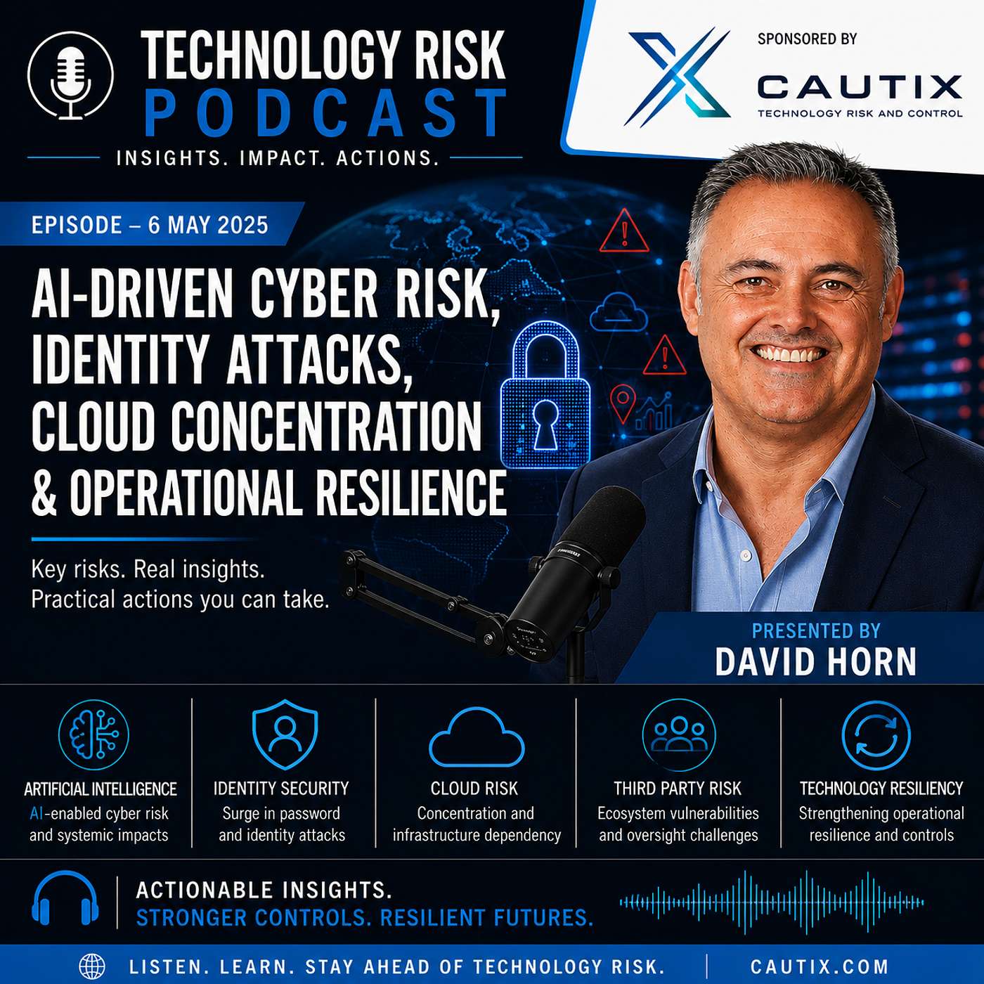 AI-Driven Cyber Risk, Identity Attacks, Cloud Concentration & Operational Resilience episode artwork