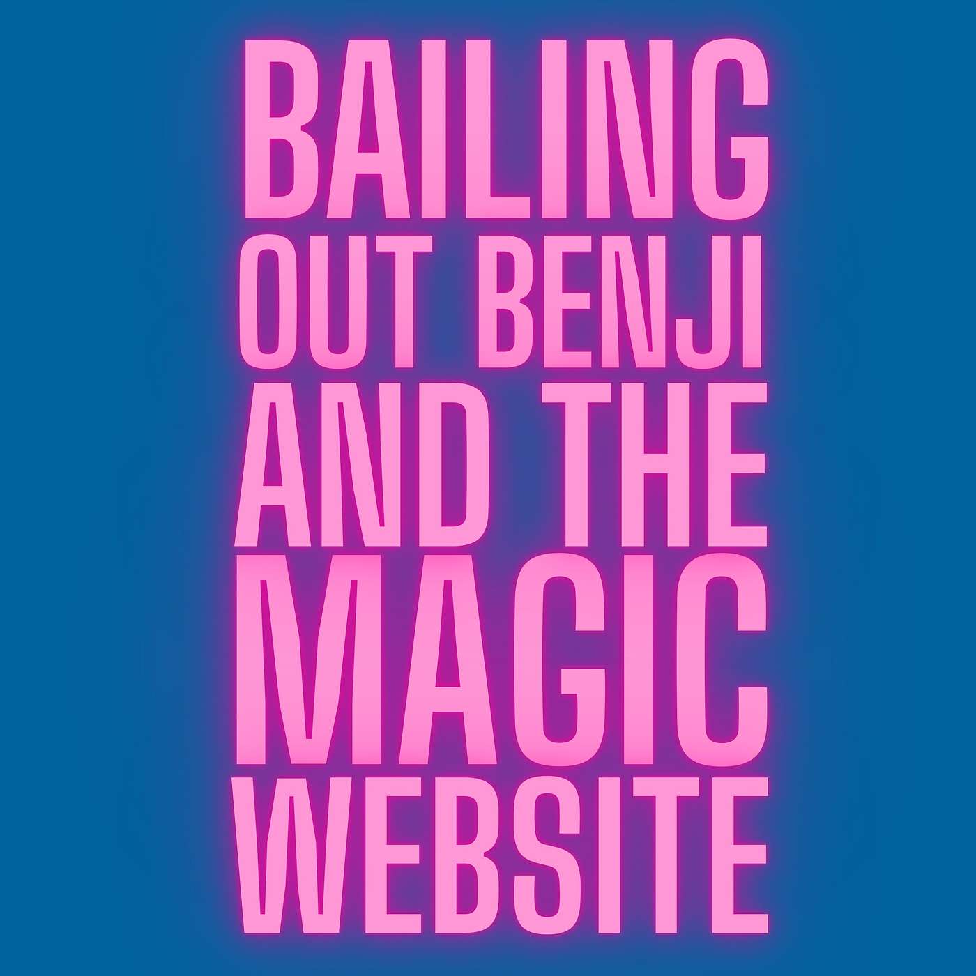 Ep18: The Magic Website