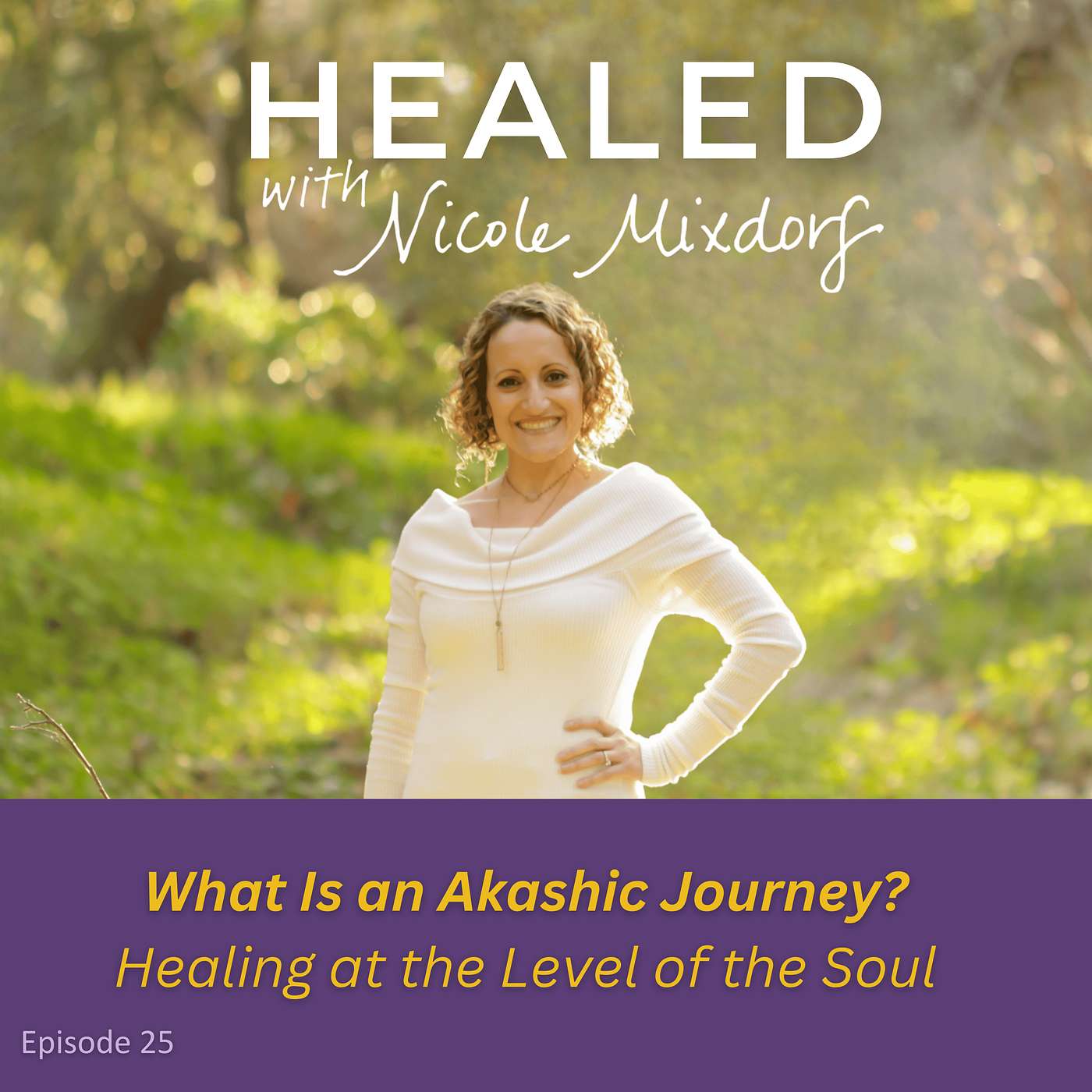 💫 What Is an Akashic Journey? Healing at the Level of the Soul (Ep.25) episode artwork