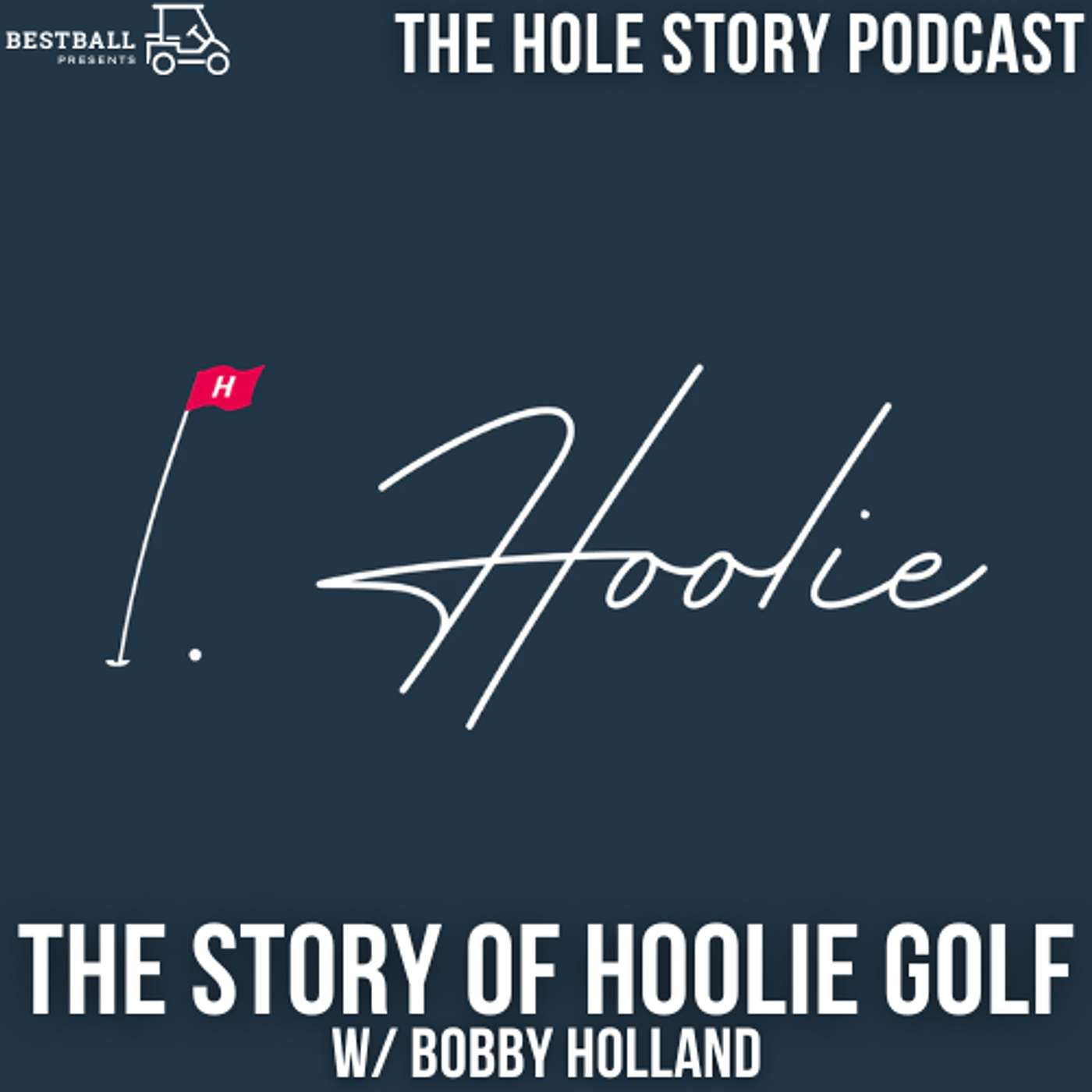 The Story of Hoolie Golf with Bobby Holland