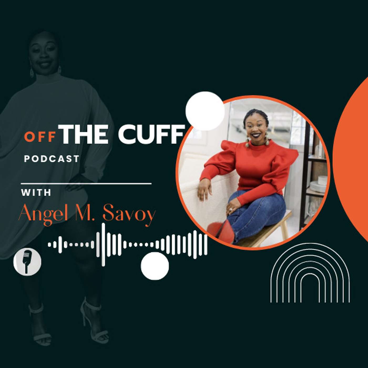 Off the Cuff with Angel 