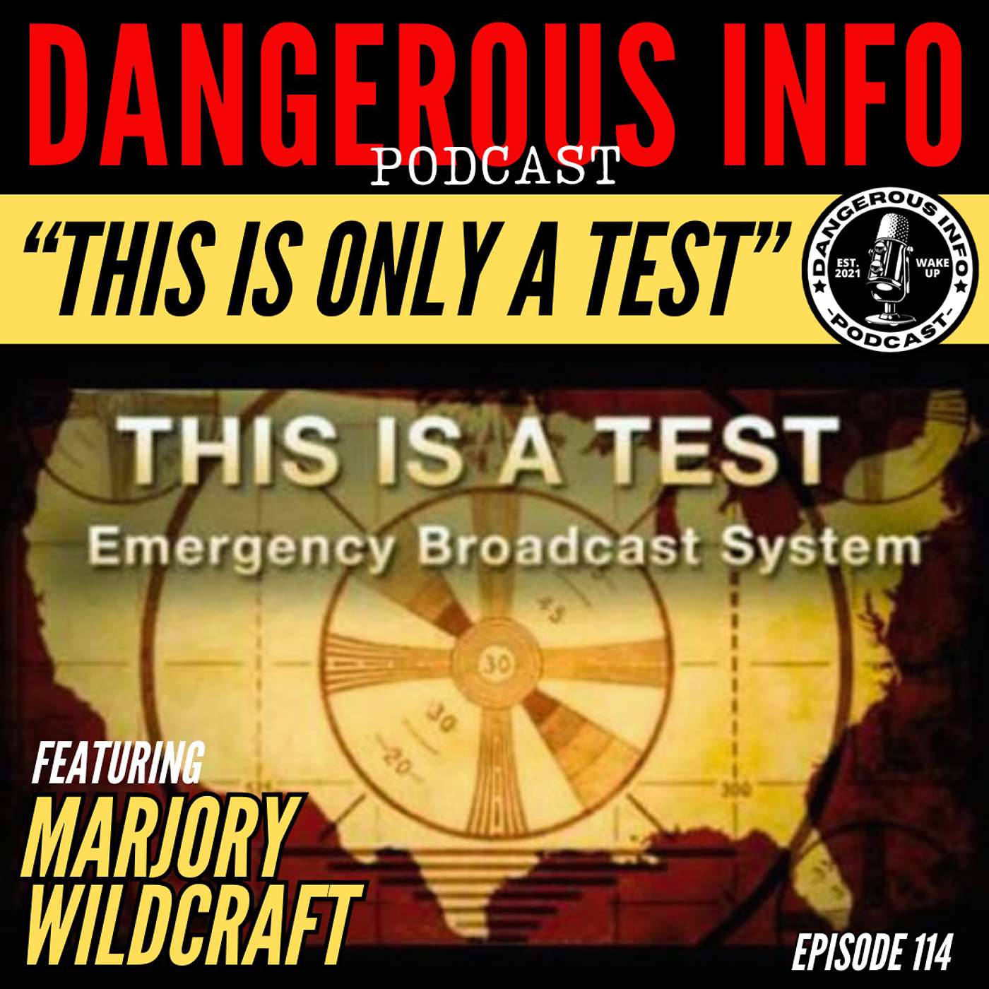 114 "This is Only A Test" ft. Marjory Wildcraft, FEMA EBS test, 5G weaponry, food preservation skills
