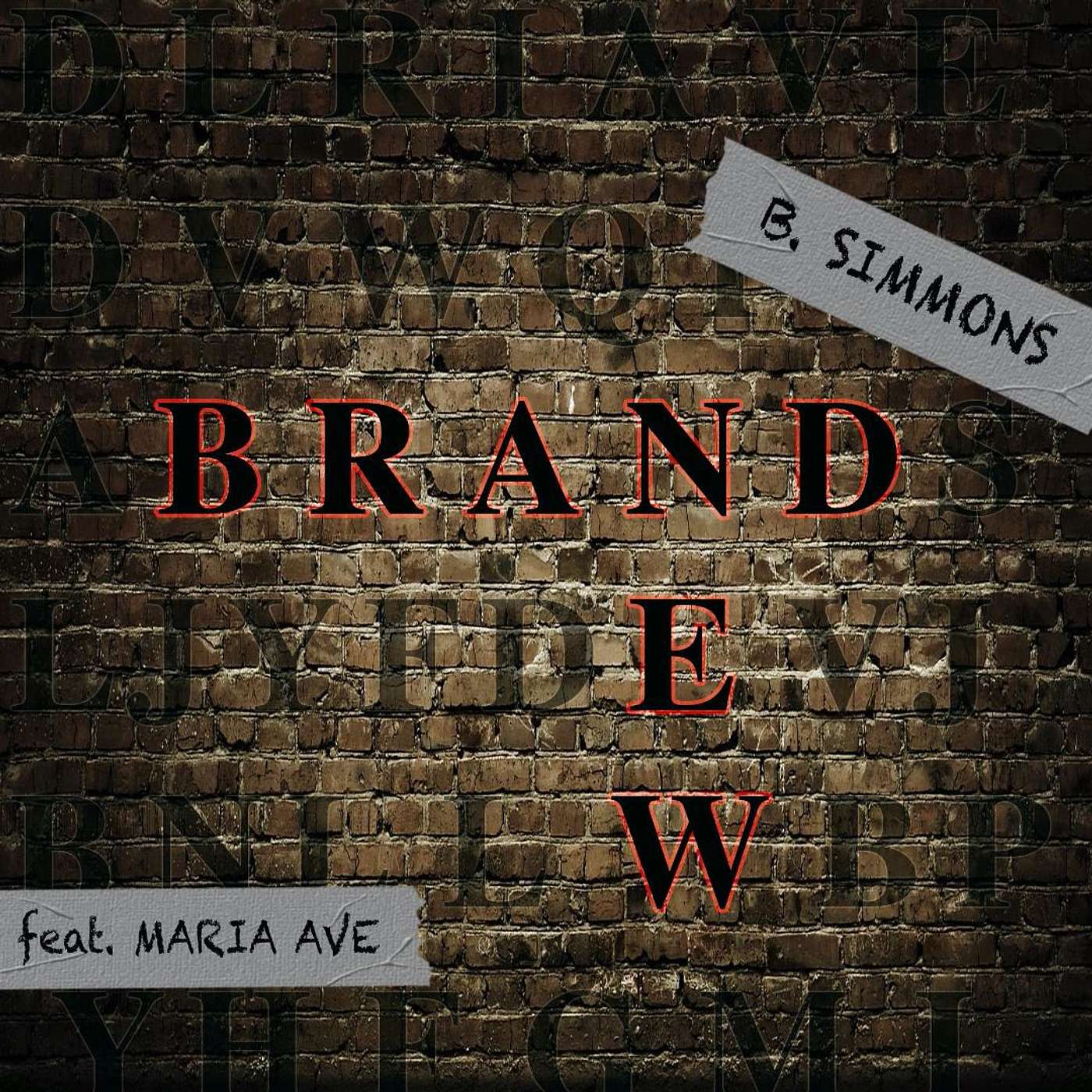 Brand New - B.Simmons (ft). Maria Ave'