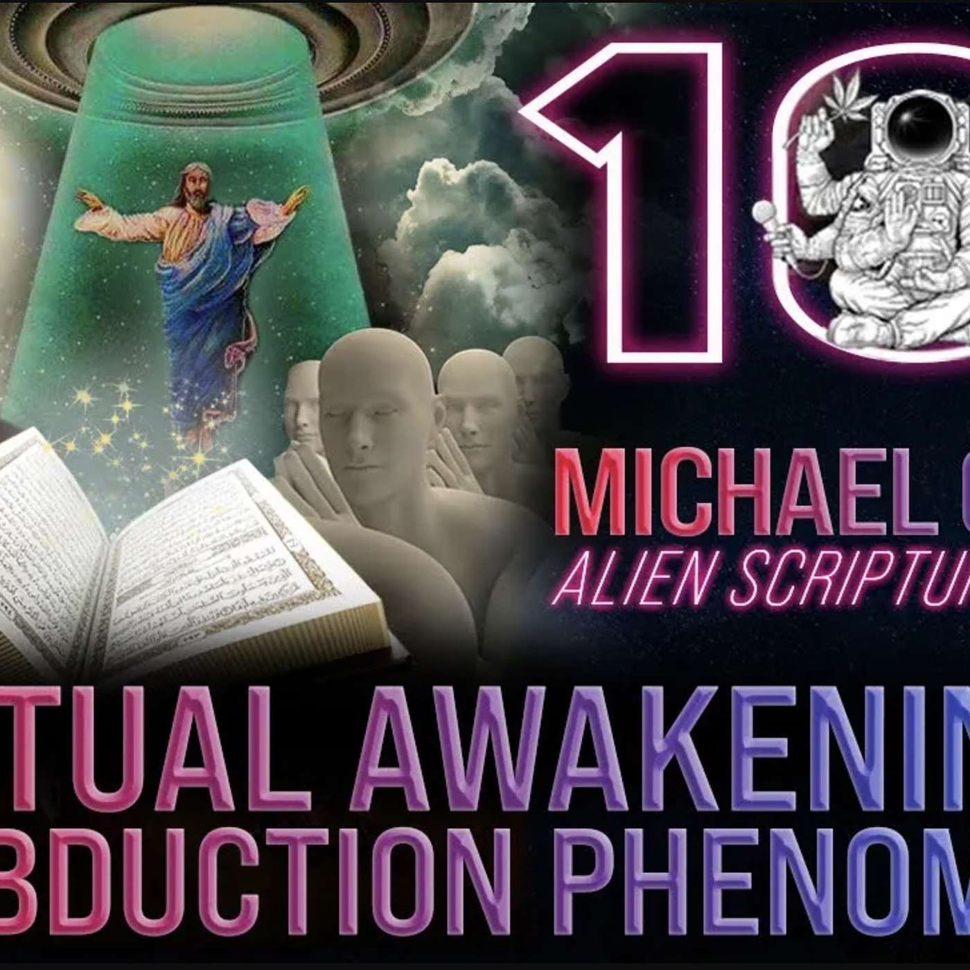 Spiritual Awakenings & the Abduction Phenomenon | Reverend Michael Carter