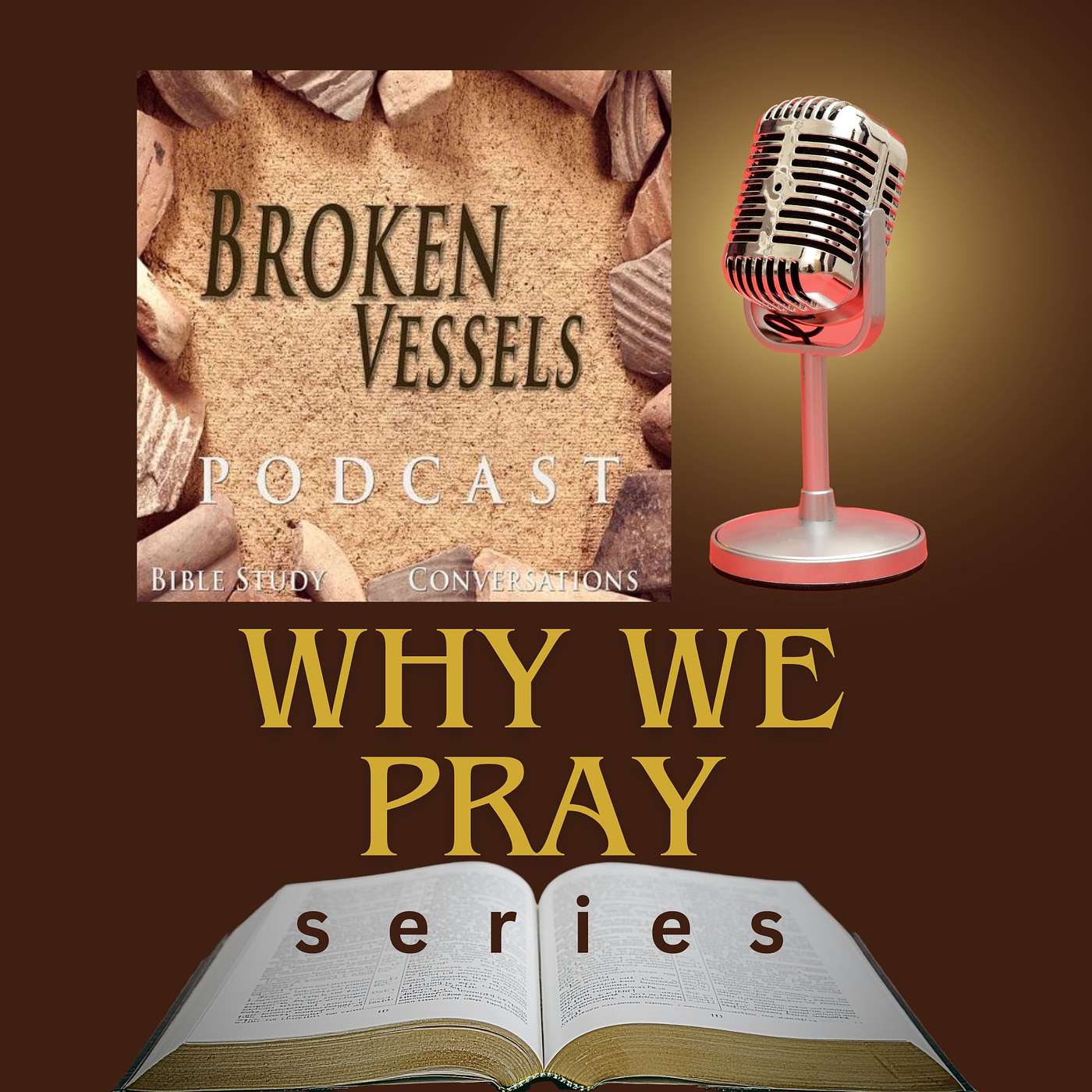 Why We Pray-Lesson 3 episode artwork